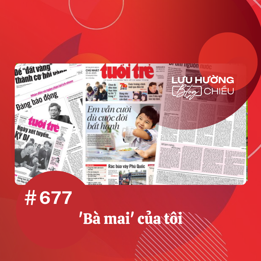 'Bà mai' của tôi