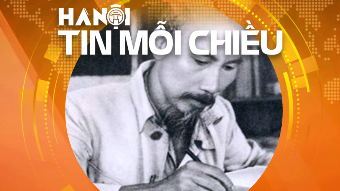 Người thầy vĩ đại của những người làm báo cách mạng Việt Nam | Hà Nội tin mỗi chiều