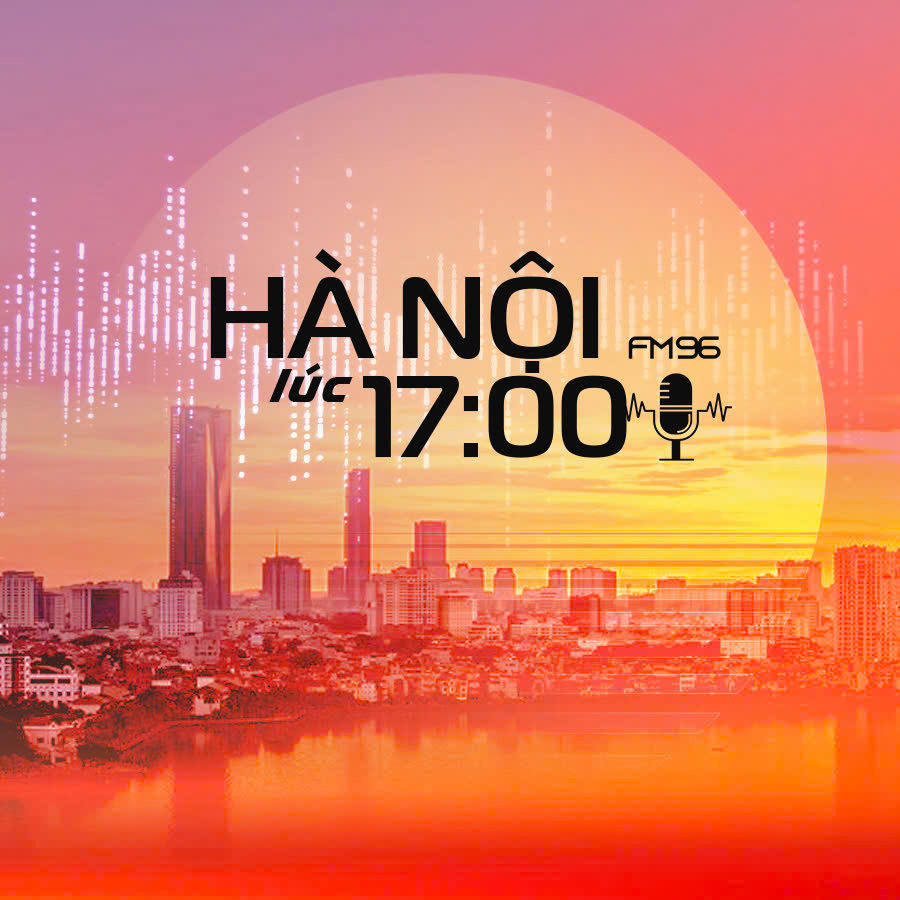 Hà Nội lúc 17h00 | 11/07/2025