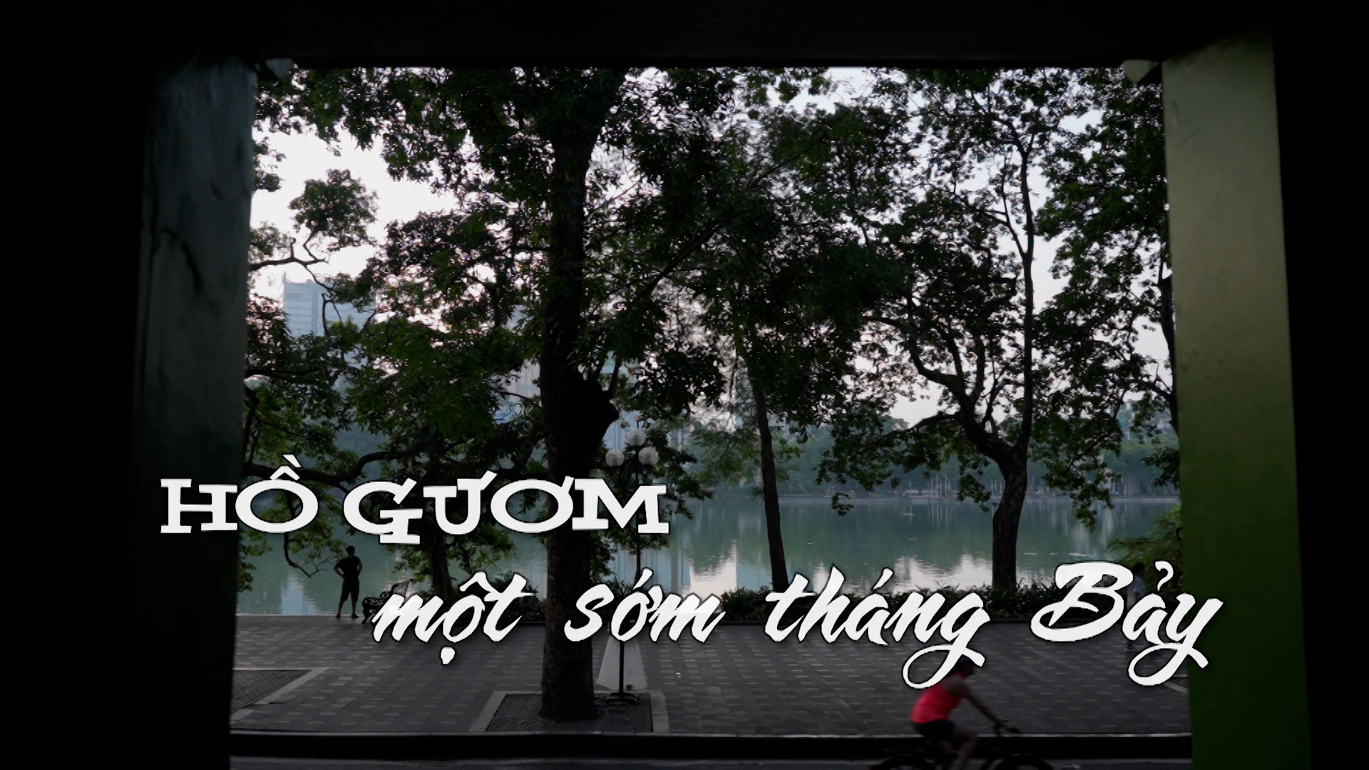Hồ Gươm, một sớm tháng Bảy | Nhịp sống Hà Nội | 14/07/2025