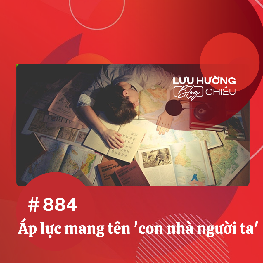 Áp lực mang tên 'con nhà người ta'