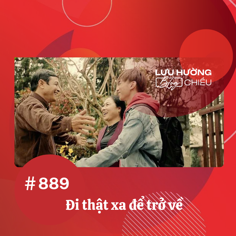 Đi thật xa để trở về