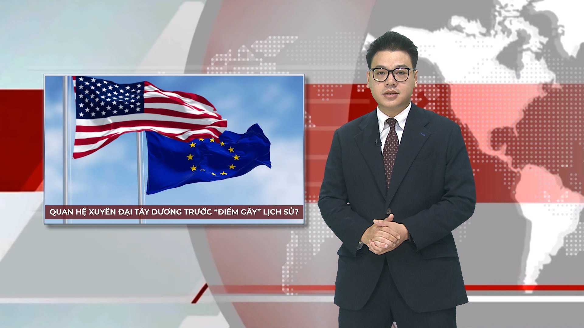  Quan hệ xuyên Đại Tây Dương trước 'điểm gãy' lịch sử? | Nhìn ra thế giới | 22/01/2026