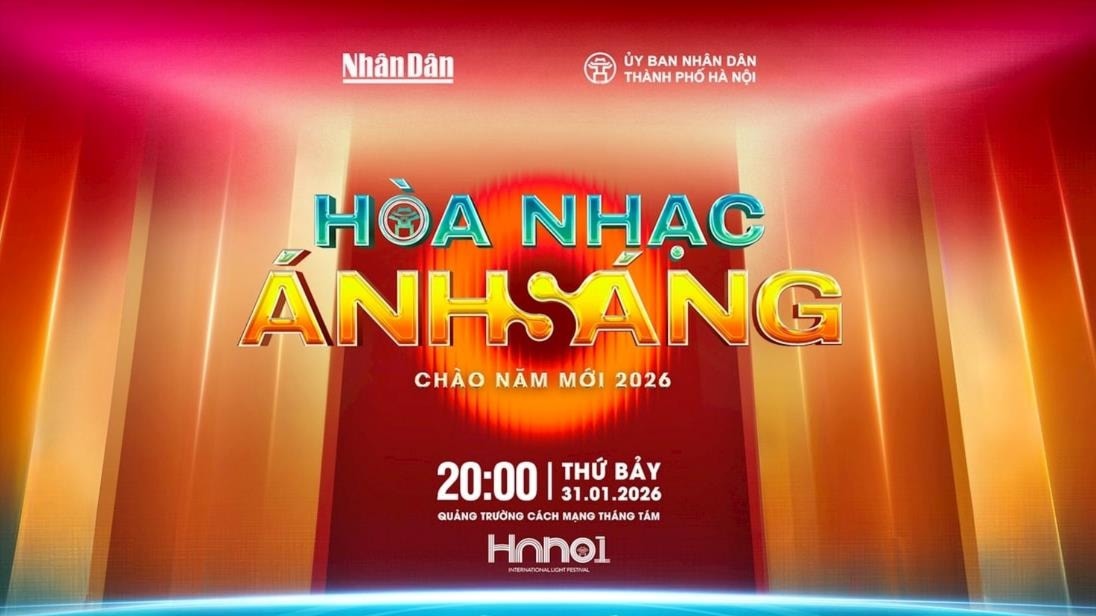 'Hòa nhạc Ánh sáng – Chào năm mới 2026' trở lại bùng nổ