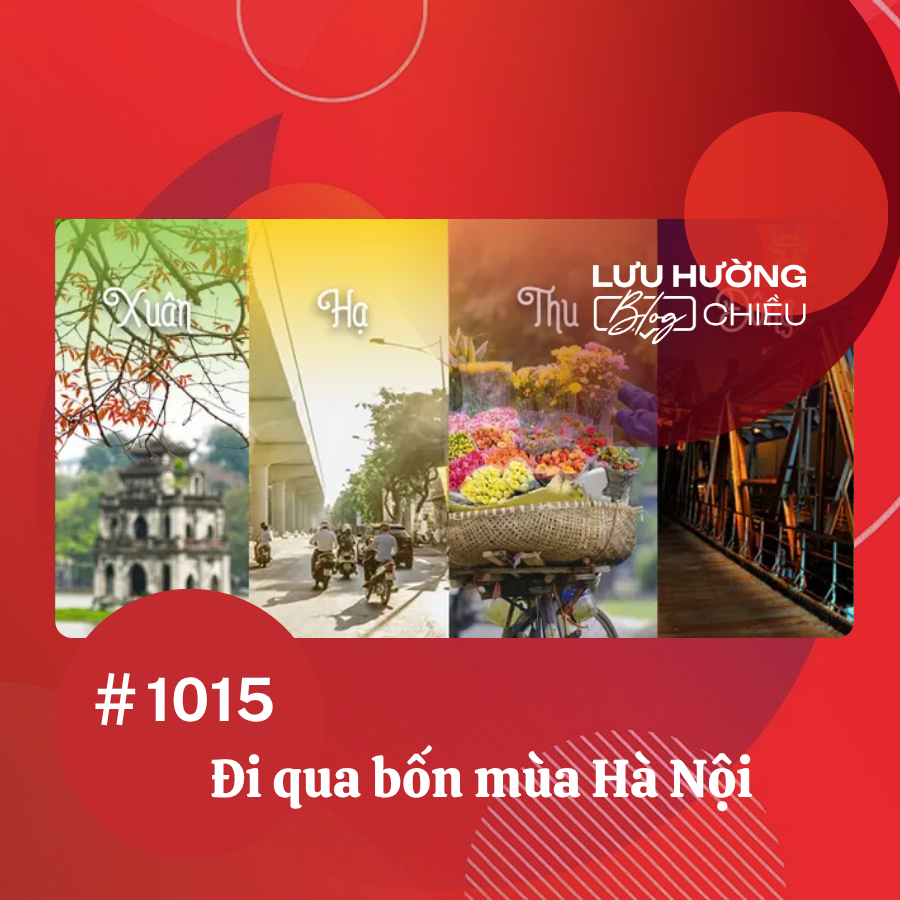 Đi qua bốn mùa Hà Nội