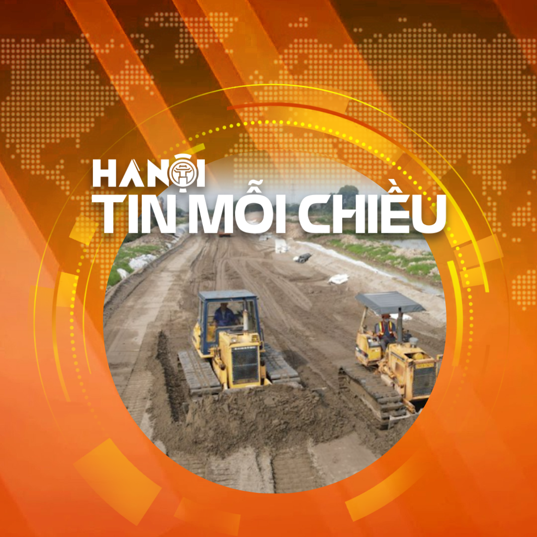 Quyết liệt giải phóng mặt bằng, mở đường cho đầu tư công Hà Nội 'về đích' | Hà Nội tin mỗi chiều