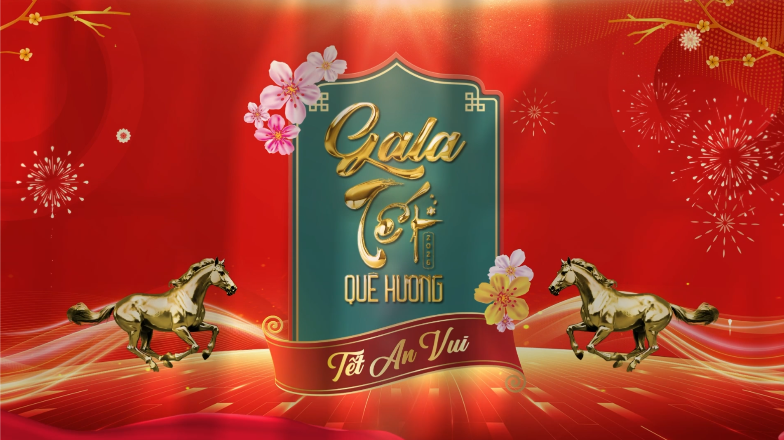 Gala Têt quê hương 2026 - Tết an vui