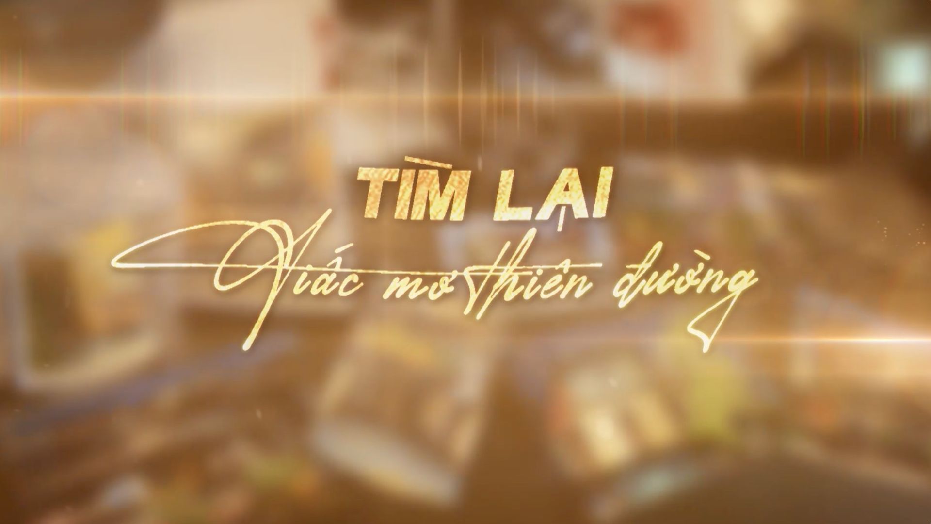 Tìm lại giấc mơ thiên đường | Phim tài liệu | 17/02/2026