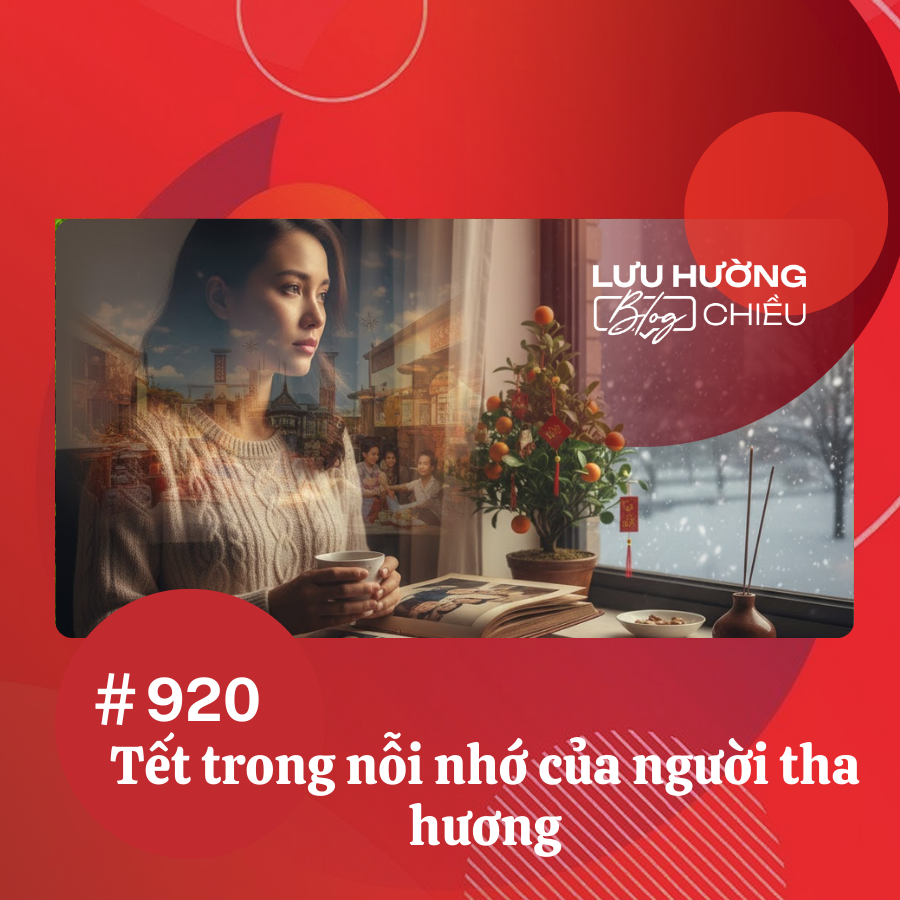Tết trong nỗi nhớ của người tha hương