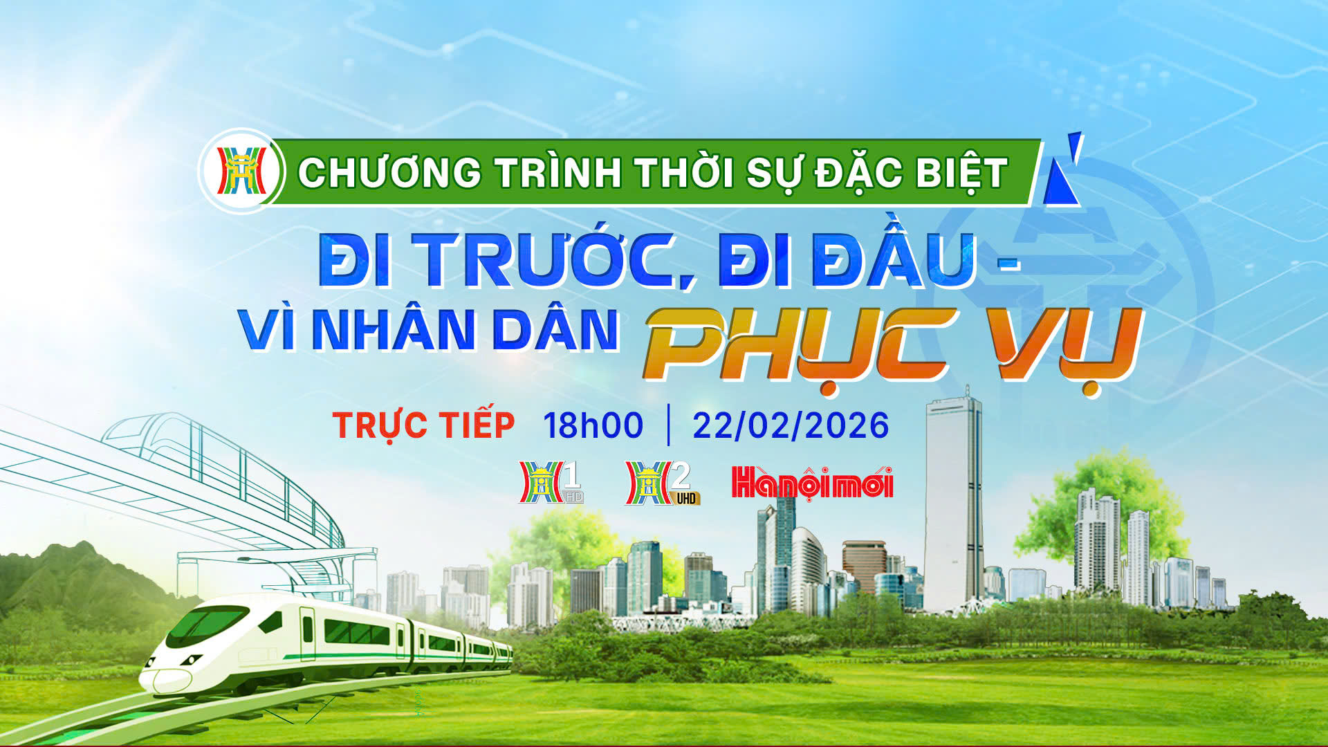 Đi trước, đi đầu - vì nhân dân phục vụ