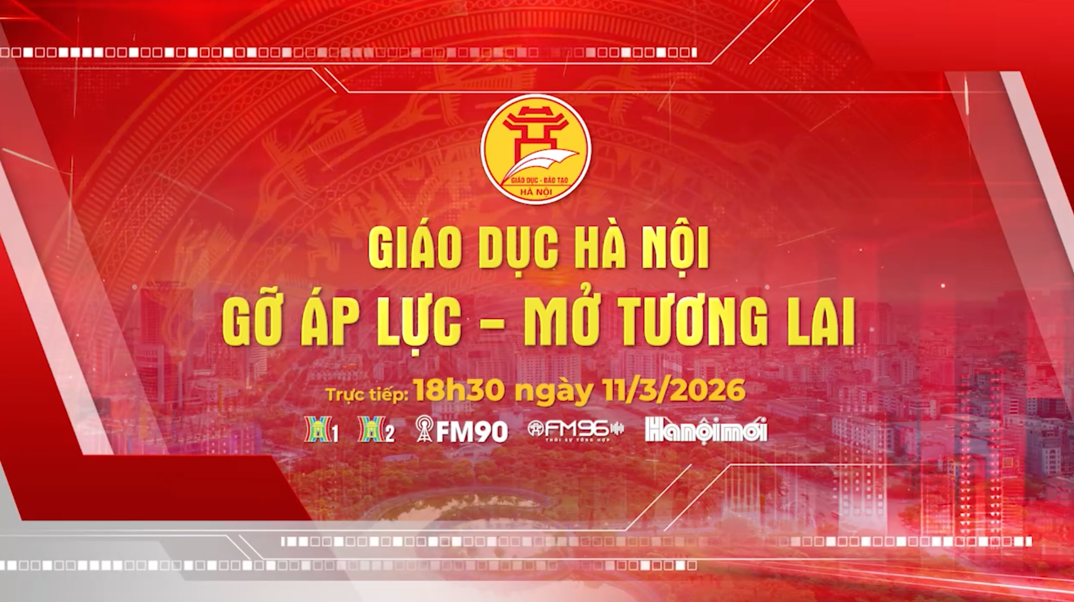 Chương trình Thời sự đặc biệt : 'Giáo dục Hà Nội: Gỡ áp lực - Mở tương lai'