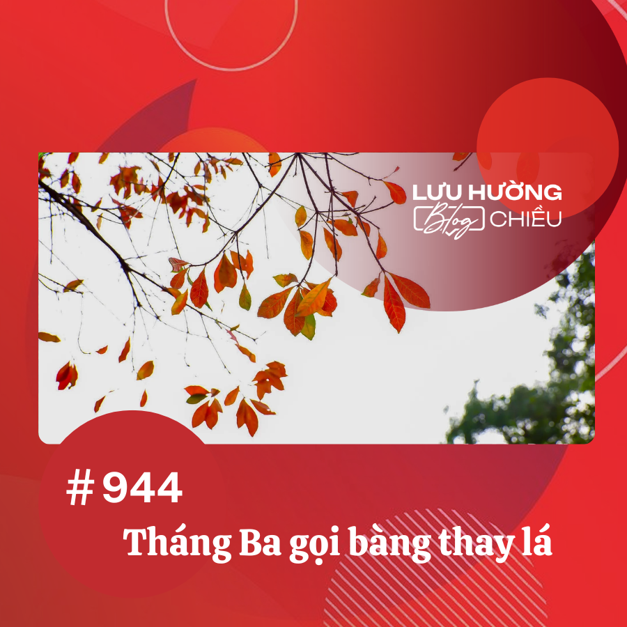 Tháng Ba gọi bàng thay lá