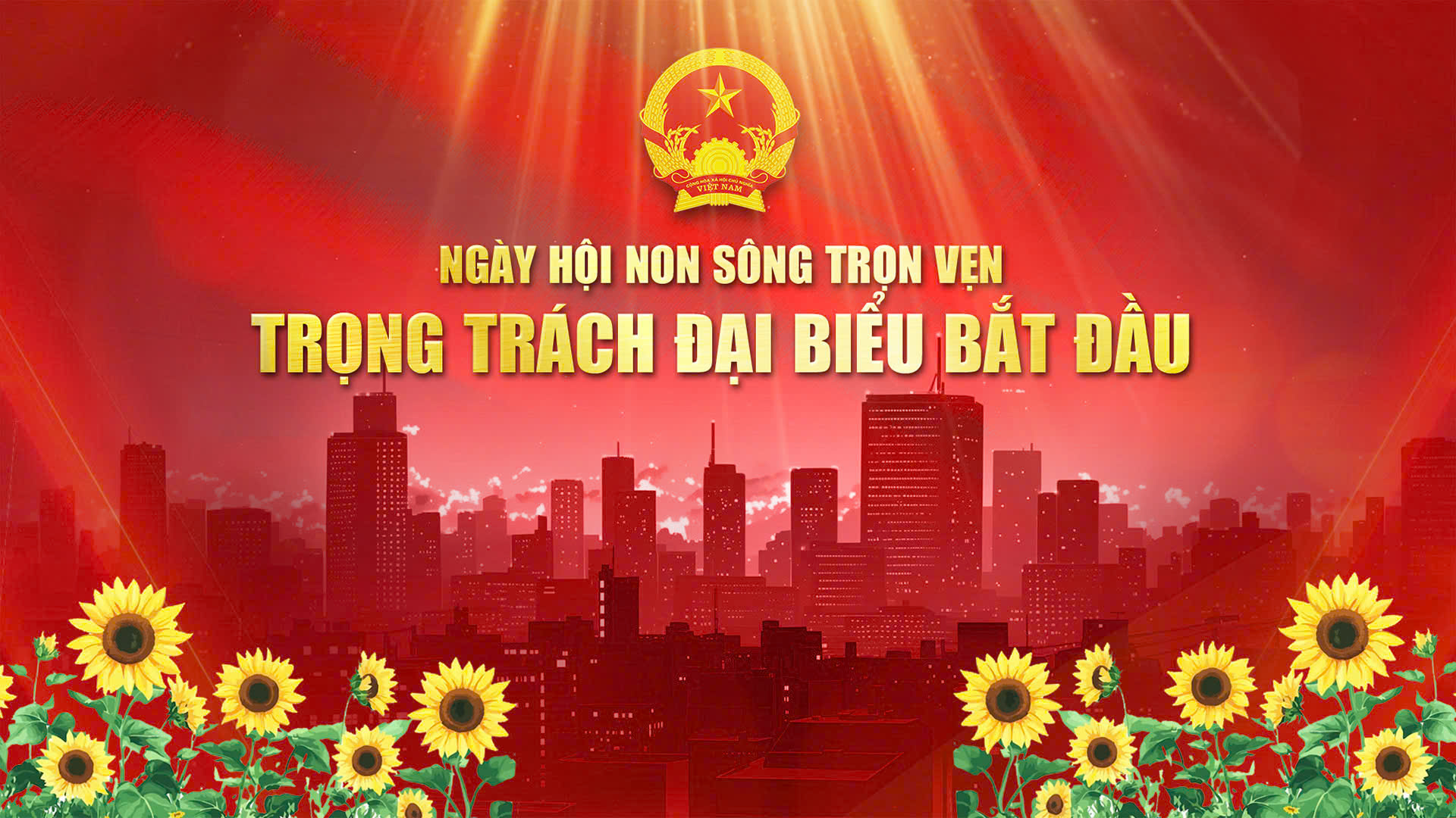 Chương trình thời sự đặc biệt: Ngày hội non sông trọn vẹn, trọng trách đại biểu bắt đầu