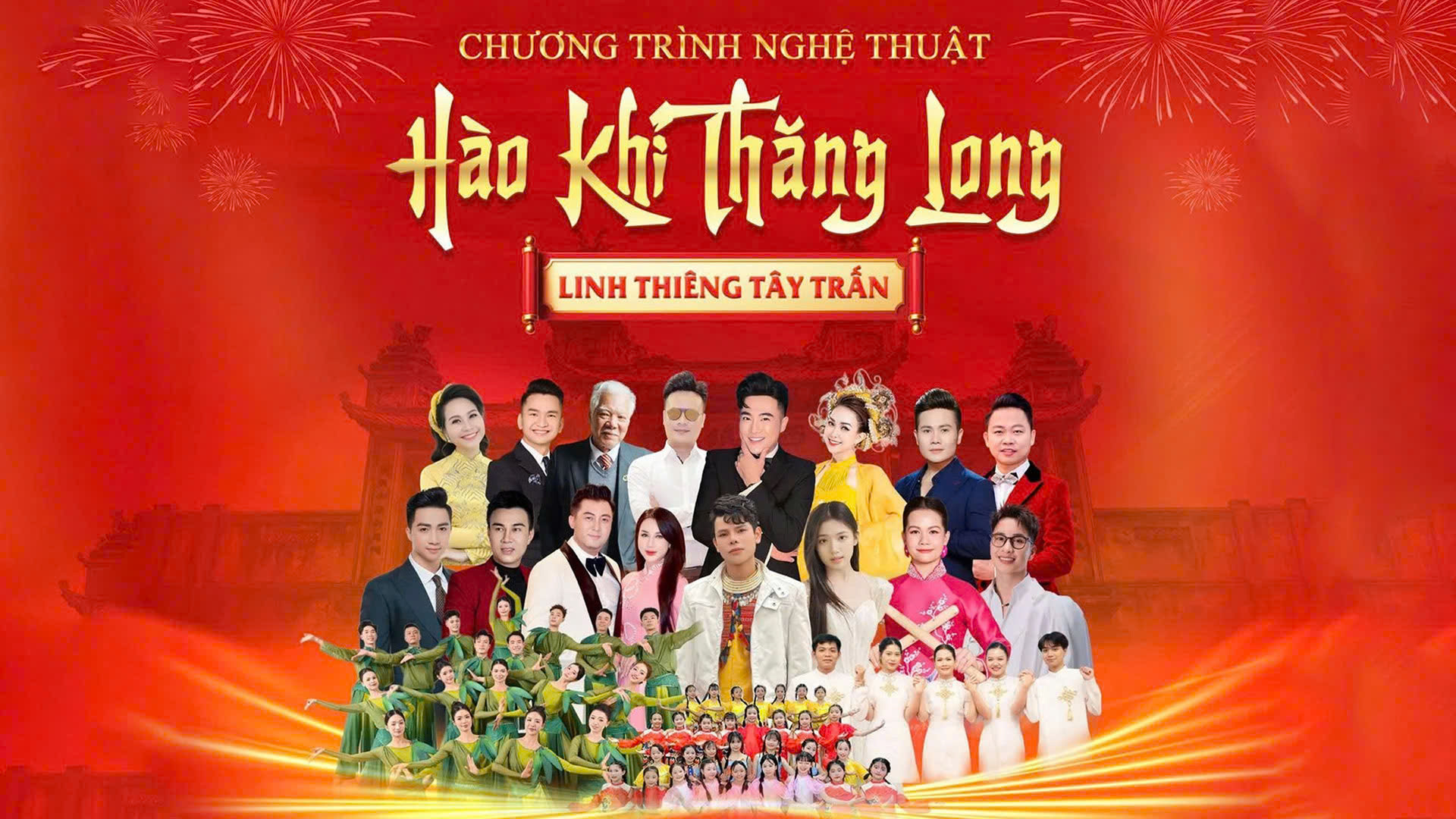 Chương trình nghệ thuật: Hào khí Thăng Long - Linh thiêng Tây Trấn