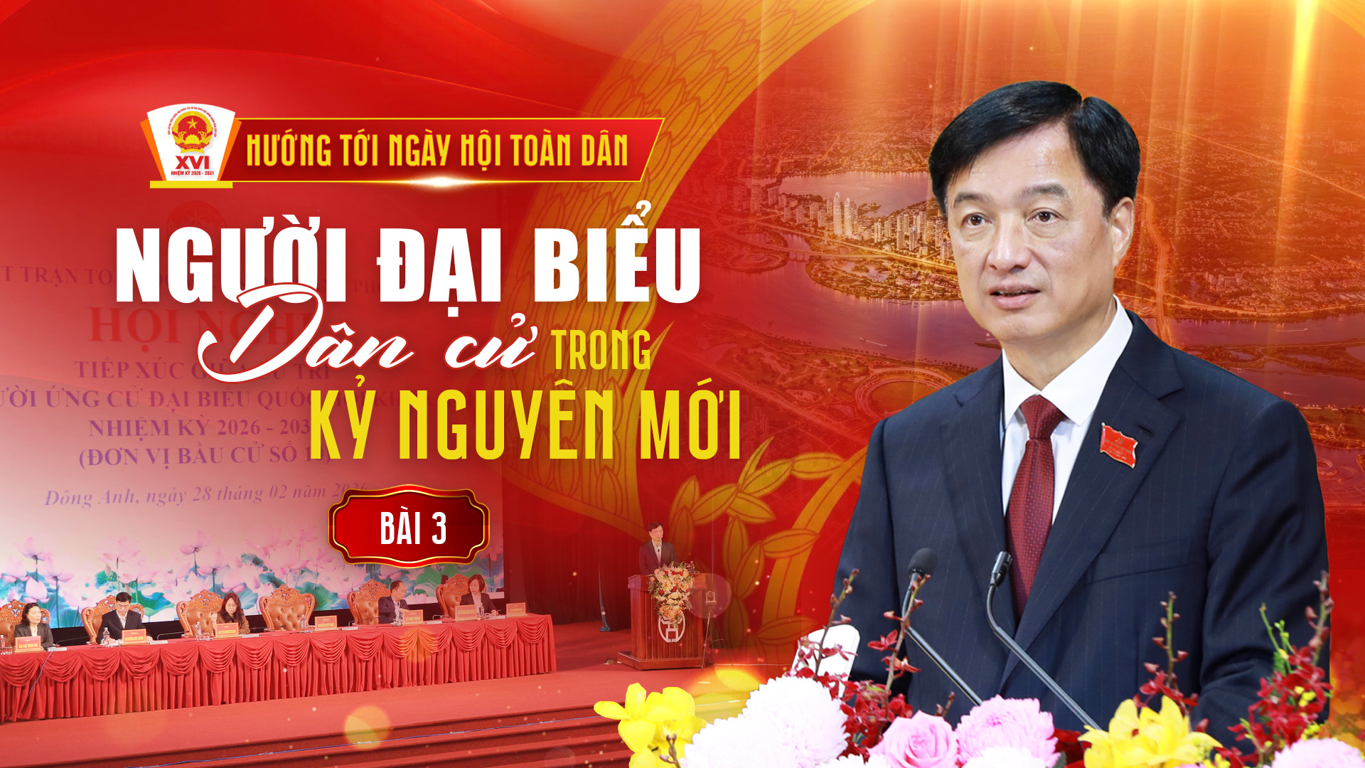 Bài 3: Lời hứa trước cử tri phải được thực hiện bằng hành động