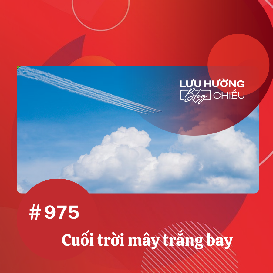 Cuối trời mây trắng bay