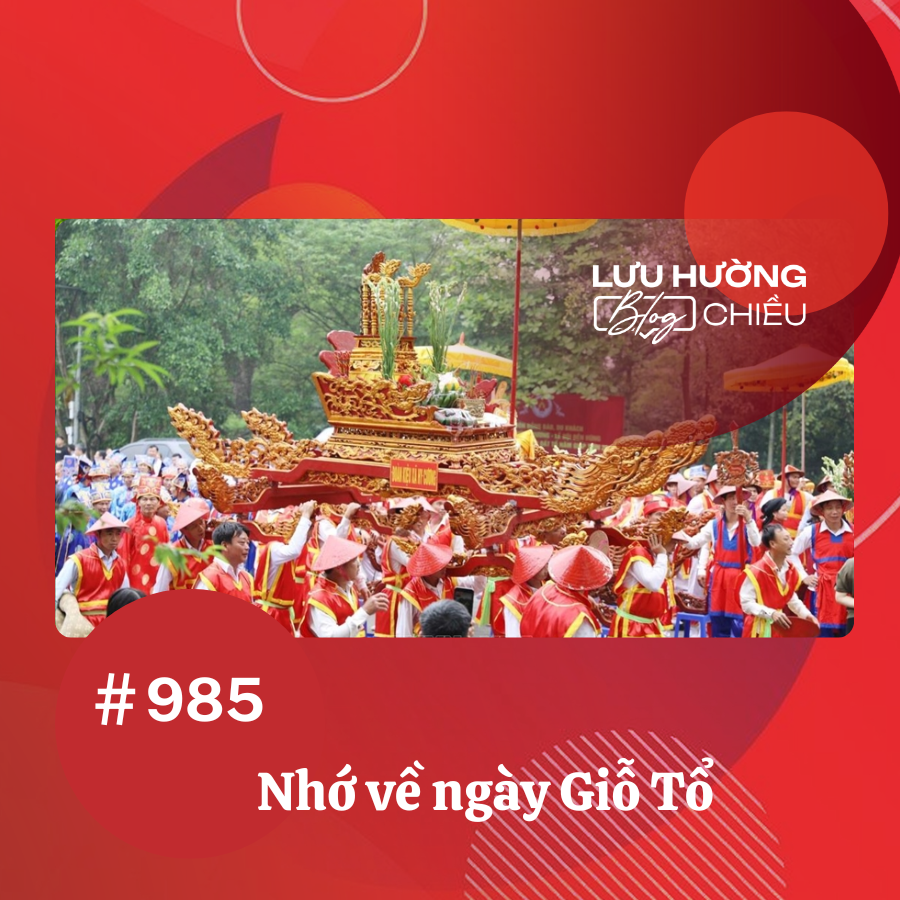 Nhớ về ngày Giỗ Tổ