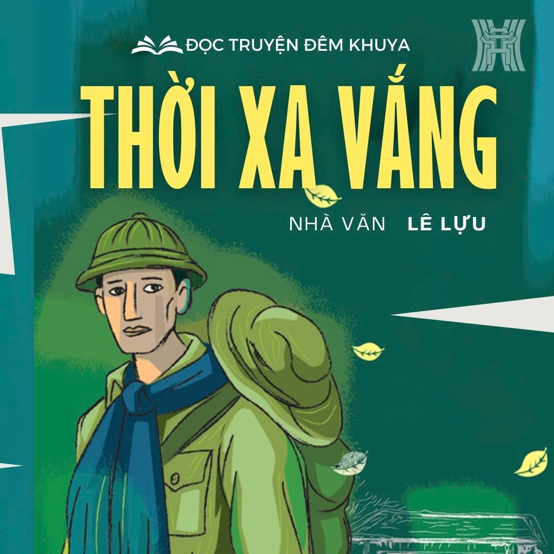 Tiểu thuyết 'Thời xa vắng' (phần 18) - Lê Lựu