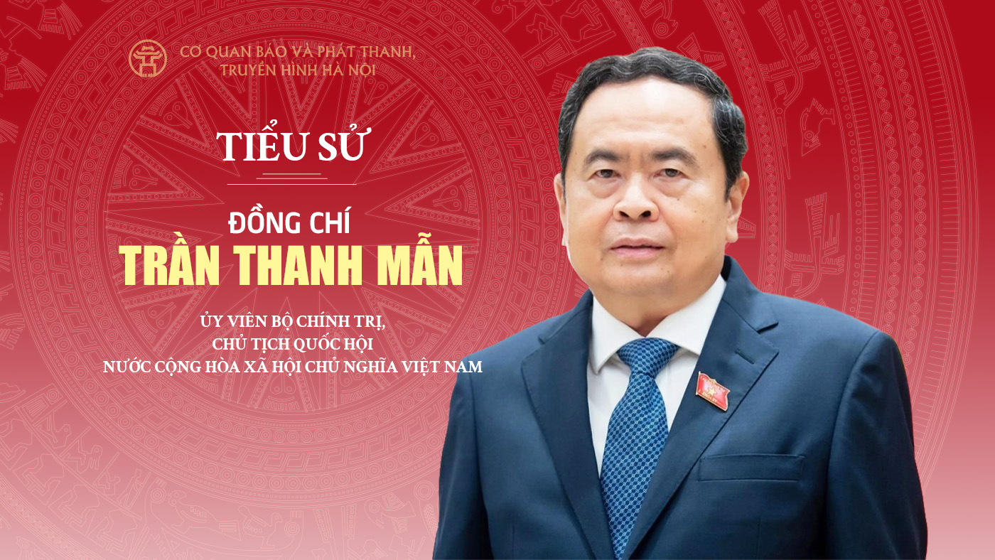 Đồng chí Trần Thanh Mẫn tái đắc cử Chủ tịch Quốc hội khóa 16