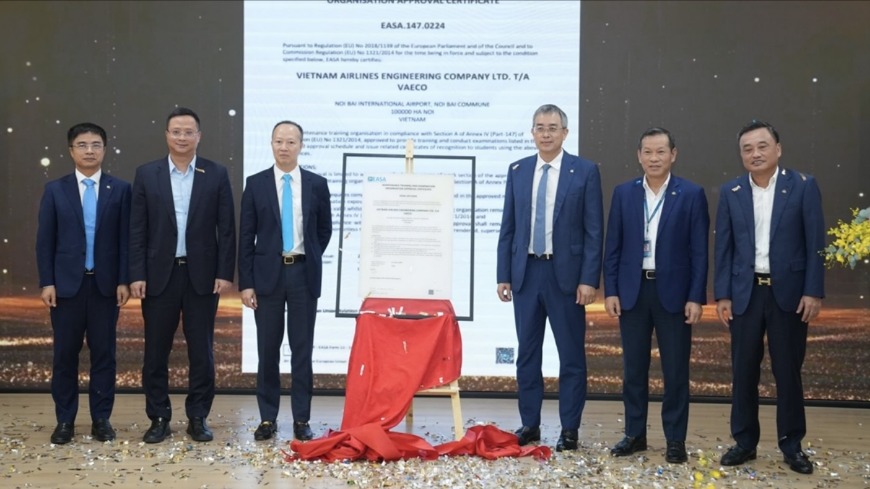 Việt Nam có tổ chức đào tạo bảo dưỡng tàu bay chuẩn châu Âu