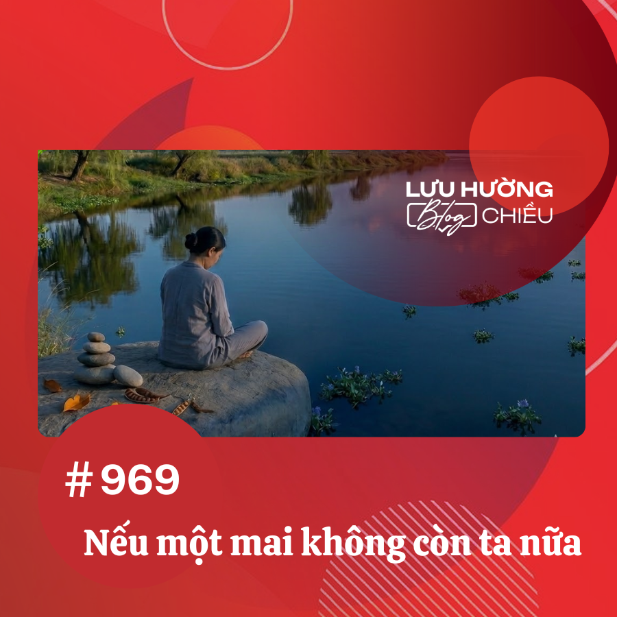 Nếu một mai không còn ta nữa