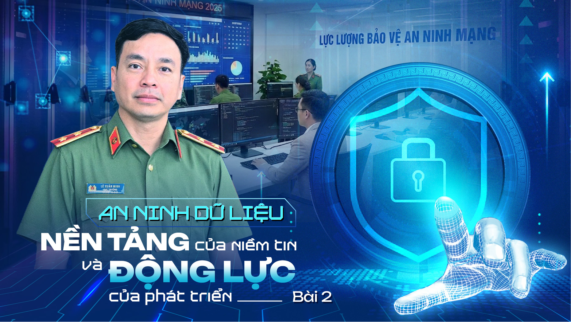 Bài 2: Thiết lập cơ chế bảo vệ dữ liệu - Nền tảng phát triển bền vững trong kỷ nguyên số