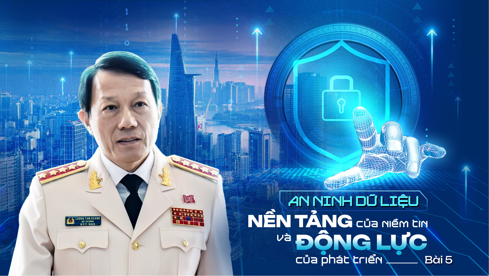 Bài 5: Bảo đảm an ninh dữ liệu, củng cố niềm tin, tạo động lực phát triển