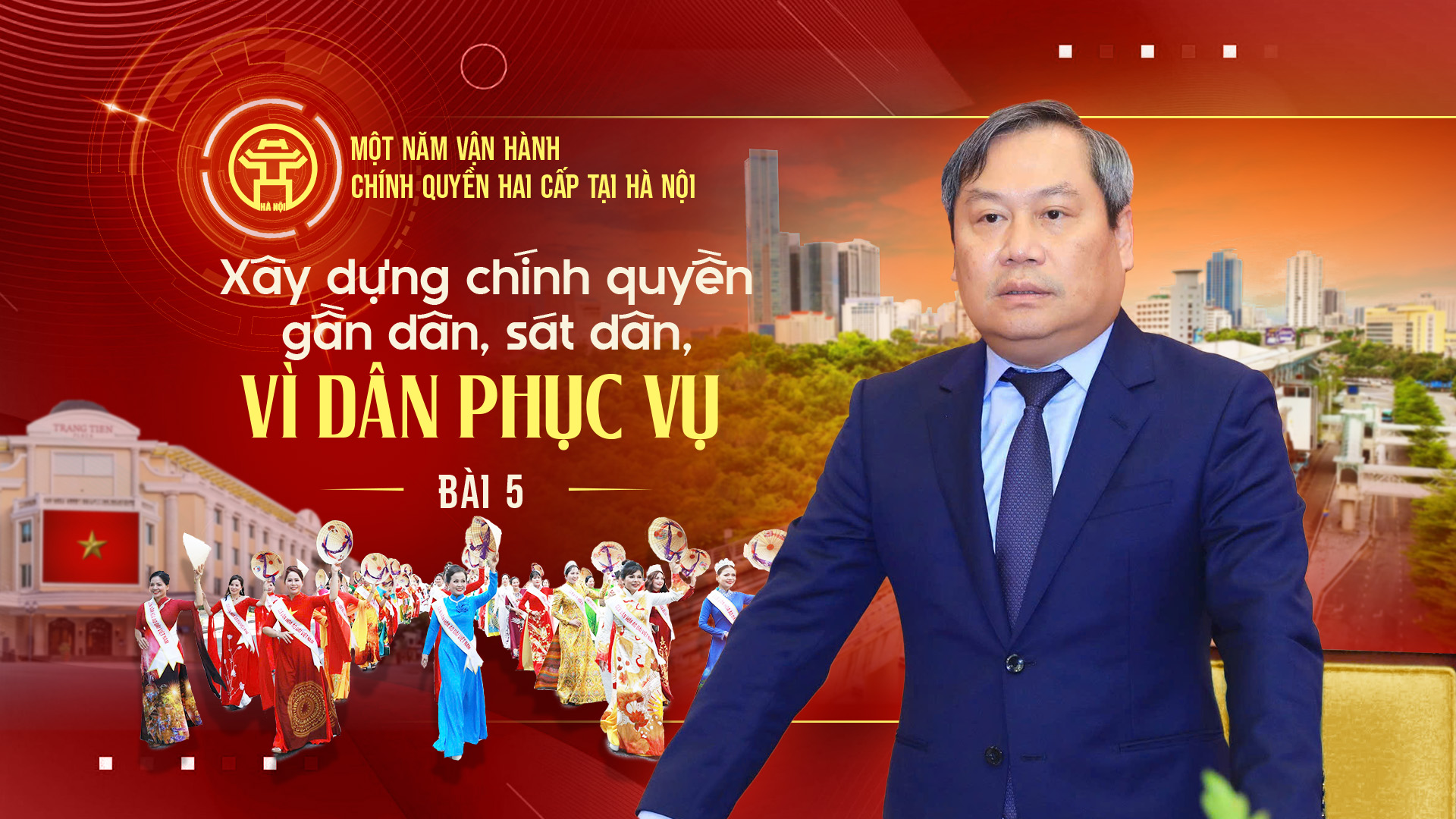 Bài 5: Xây dựng chính quyền gần dân, sát dân, hoạt động hiệu quả