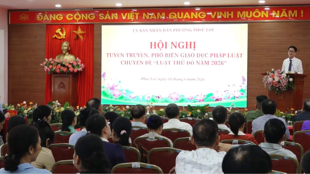 Phường Phúc Lợi tuyên truyền, phổ biến Luật Thủ đô năm 2026