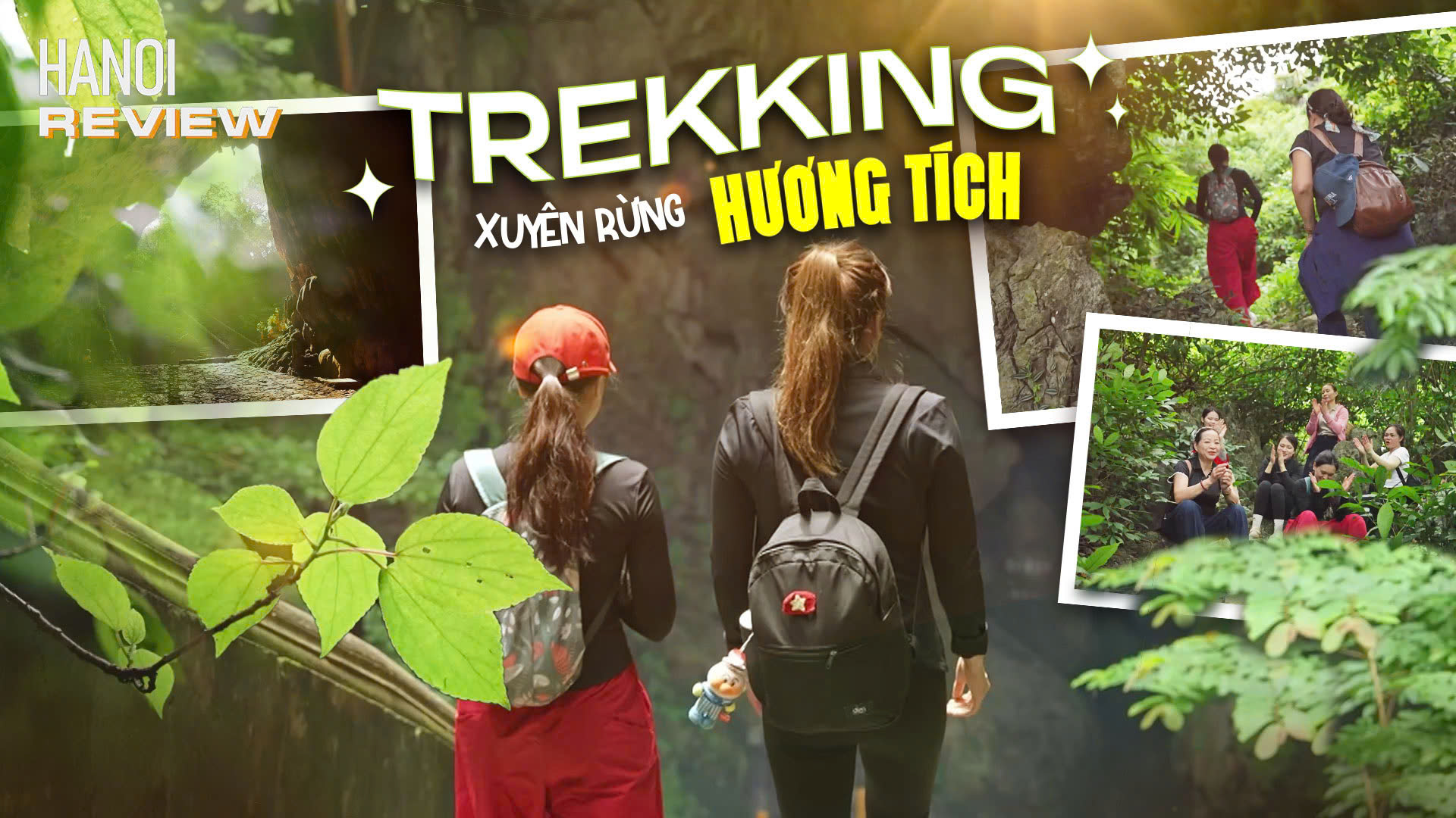 Khám phá cung đường trekking xuyên rừng Hương Tích | HANOI Review | 10/07/2026