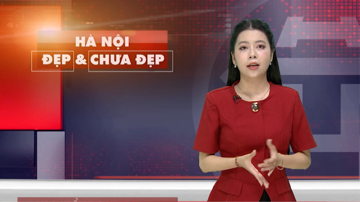 Hà Nội đẹp và chưa đẹp | 11/07/2026
