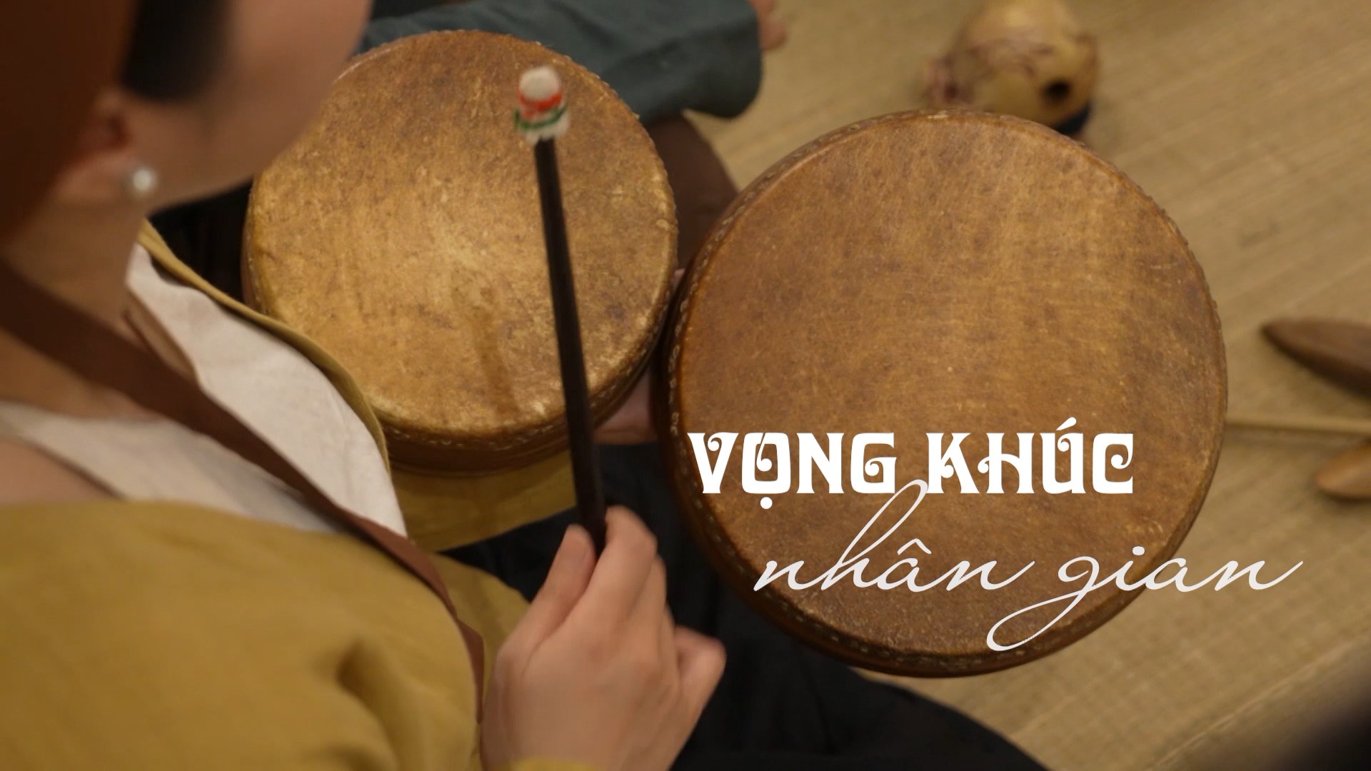Vọng khúc nhân gian | Di sản kể chuyện | 18/07/2026