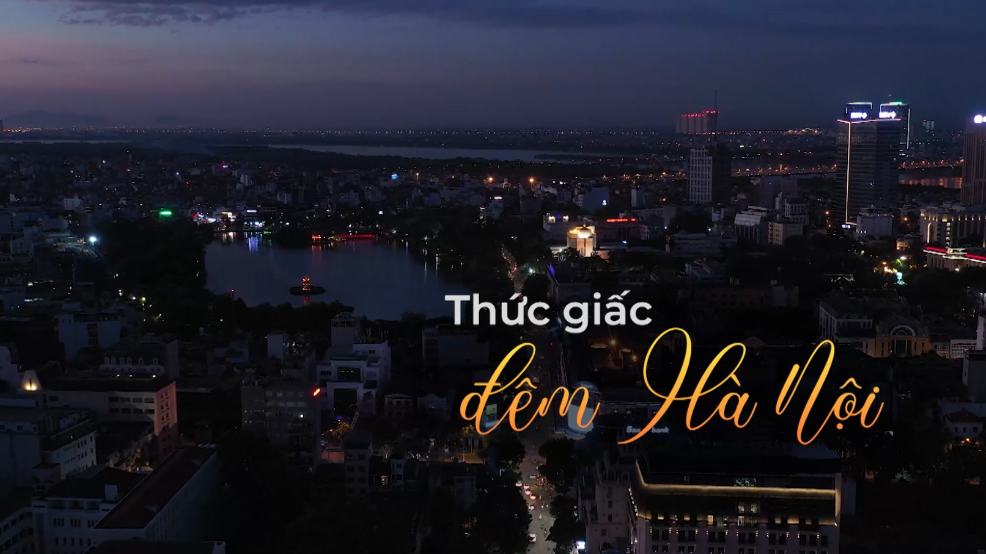 Thức giấc đêm Hà Nội | Cuộc sống thành thị | 25/07/2026