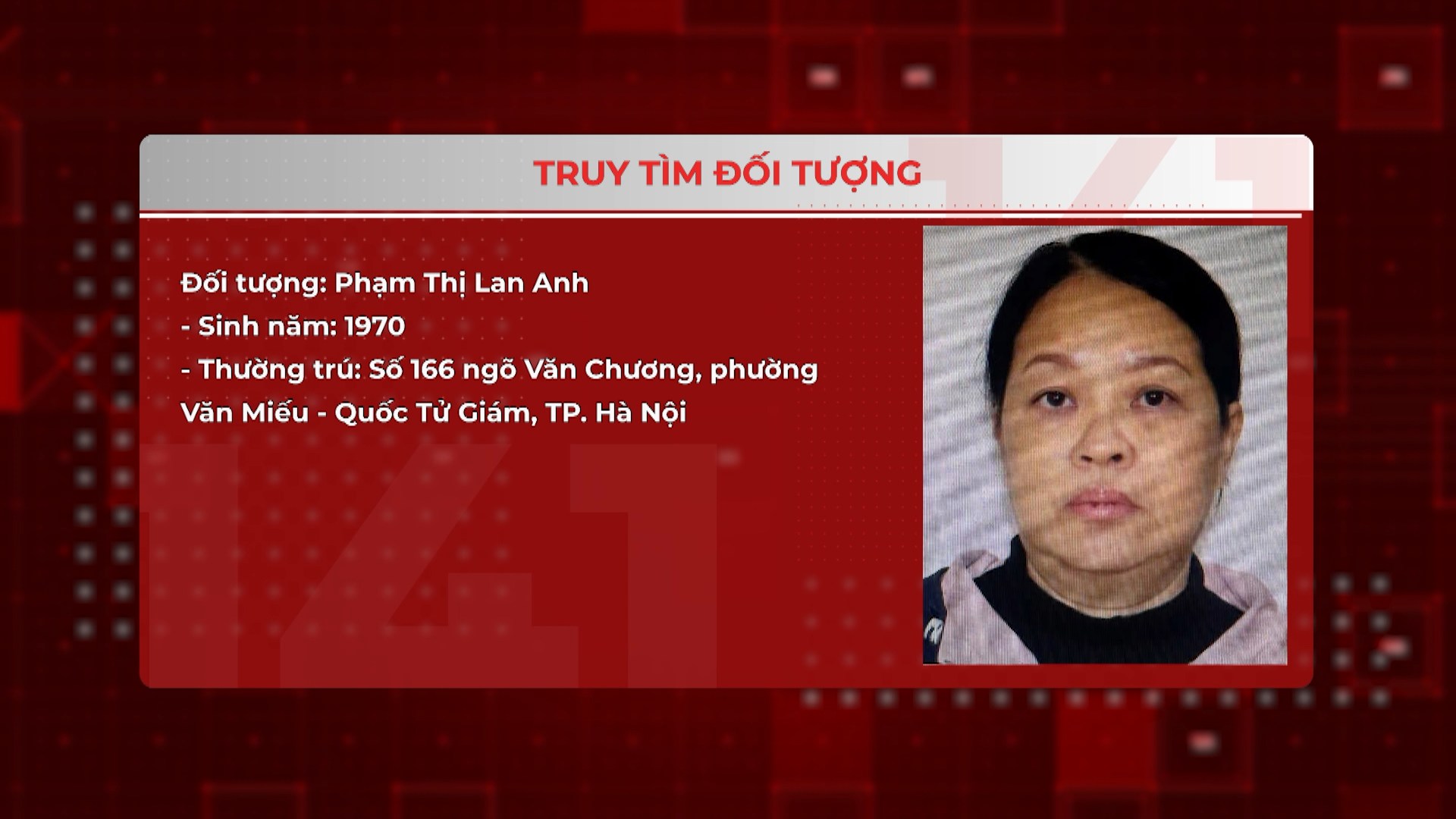 Truy tìm người phụ nữ liên quan vụ lạm dụng tín nhiệm chiếm đoạt tài sản