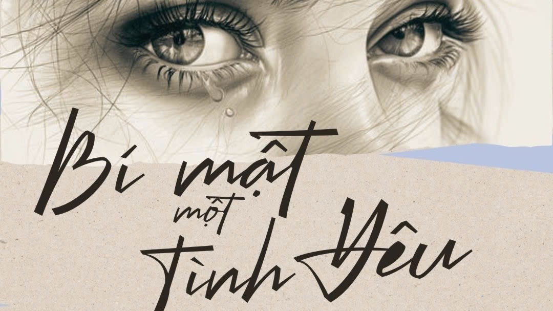 Tiểu thuyết 'Bí mật một tình yêu' (phần 4) - Mai Ngọc Tài