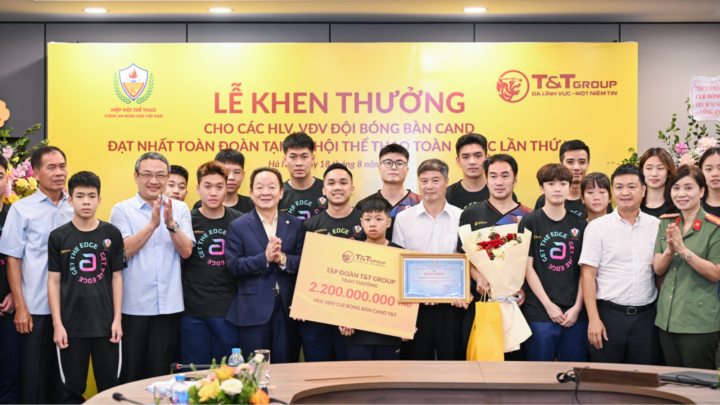 T&T Group trao thưởng hơn 2,2 tỷ đồng cho đội bóng bàn CAND