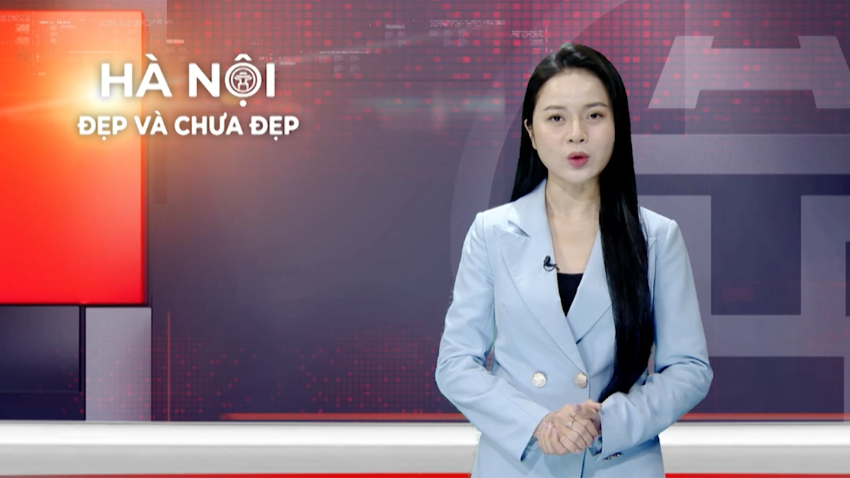 Hà Nội đẹp và chưa đẹp | 03/08/2026