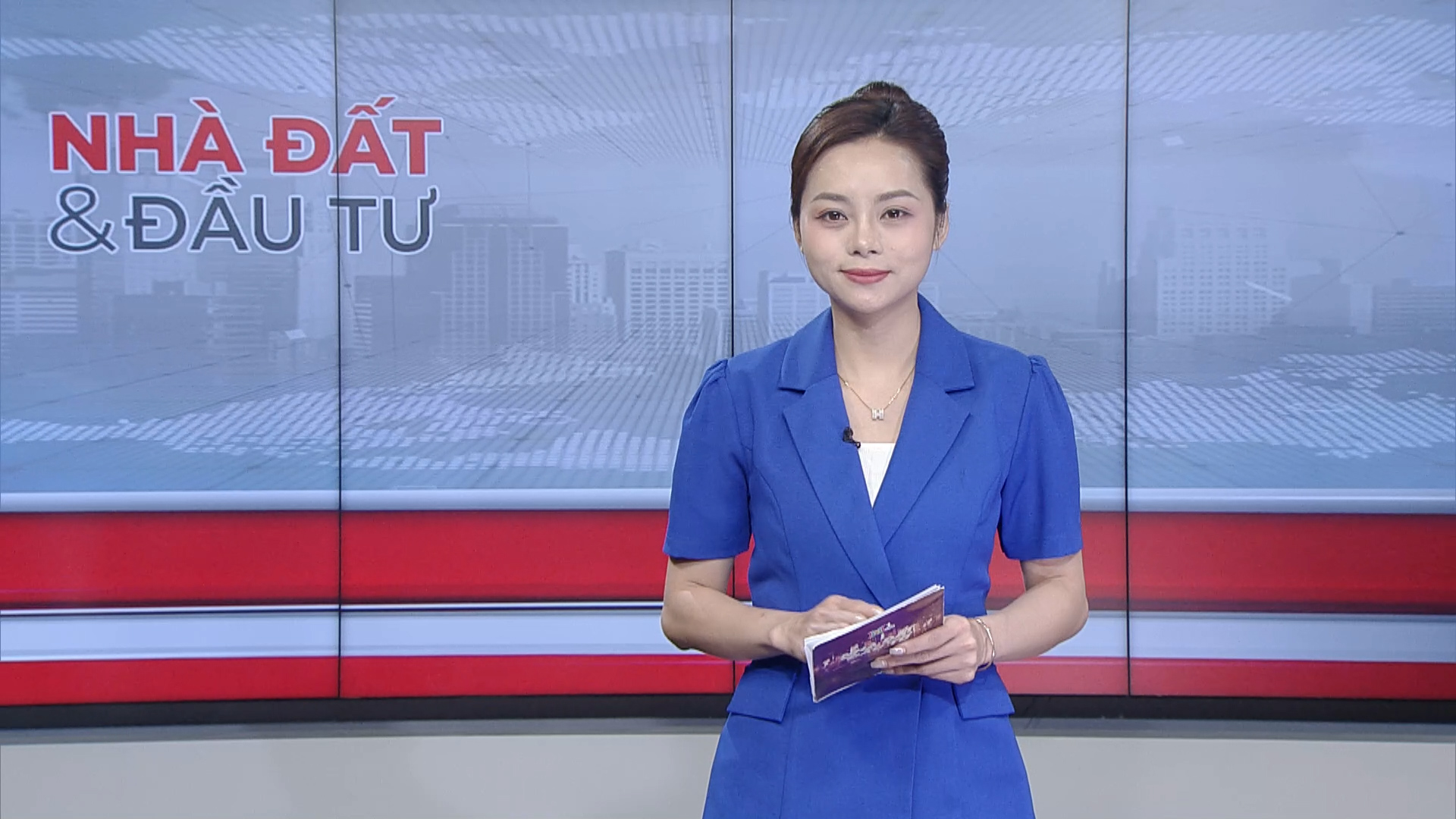 Bản tin Nhà đất và đầu tư | 07/08/2026