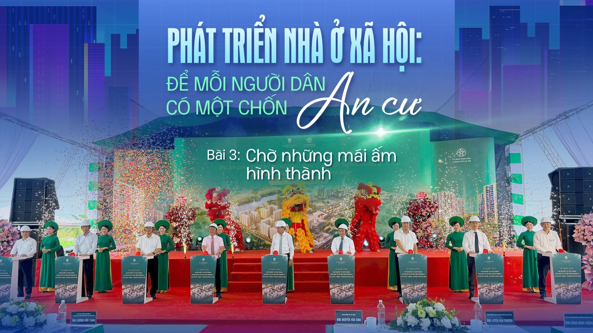Bài 3: Chờ những mái ấm hình thành