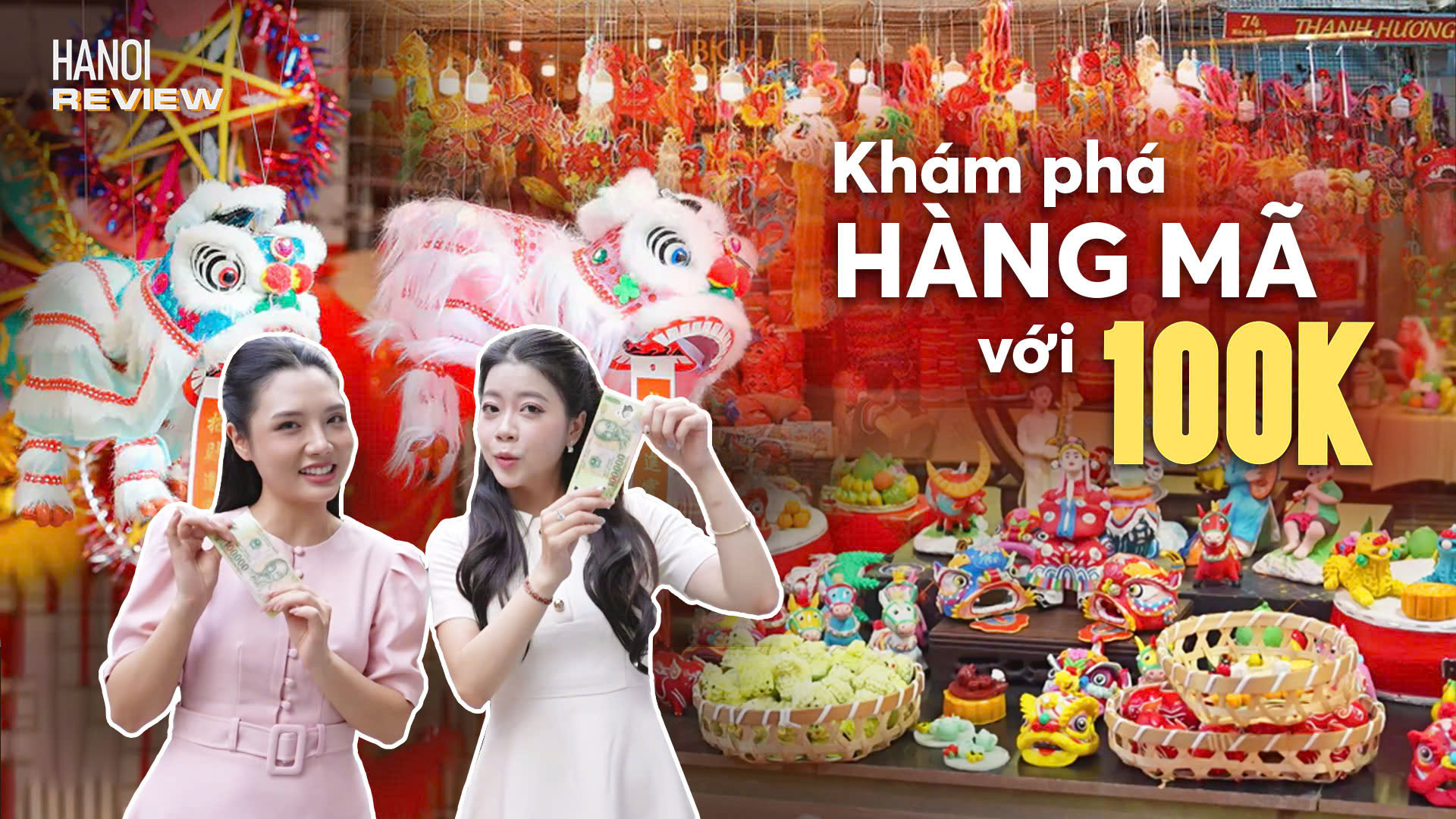 Cầm 100k khám phá phố Hàng Mã mùa Trung thu | HANOI Review | 11/09/2026