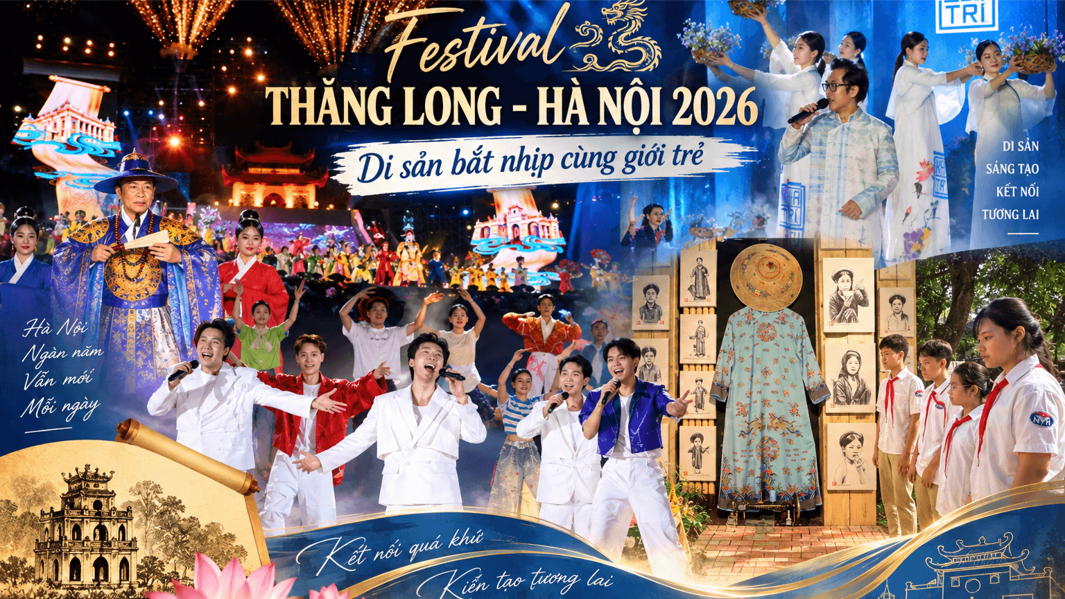 Thăng Long - Hà Nội: Đánh thức mạch nguồn di sản, mở lối cho những giá trị mới 