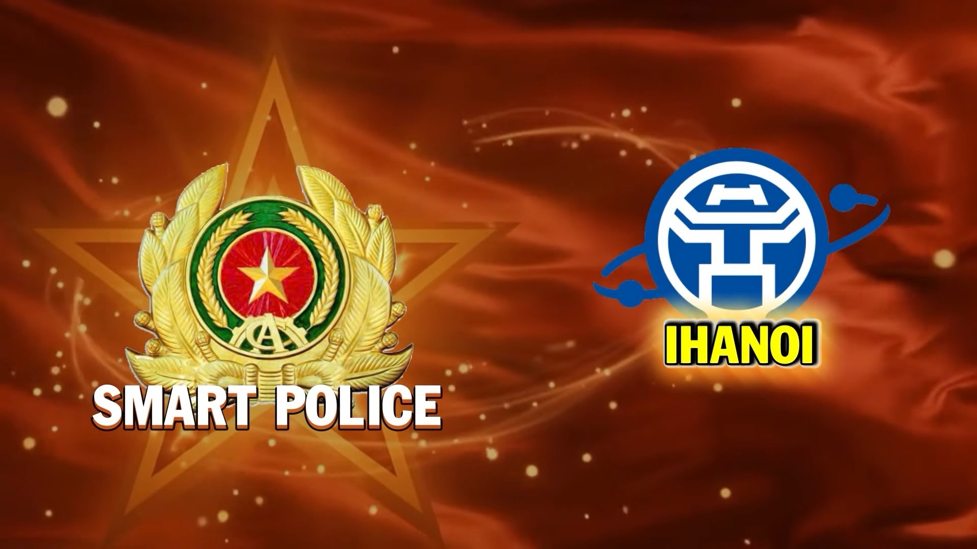 Công an Hà Nội ra mắt 'Cảnh sát Hà Nội thông minh - Hanoi Smart Police'
