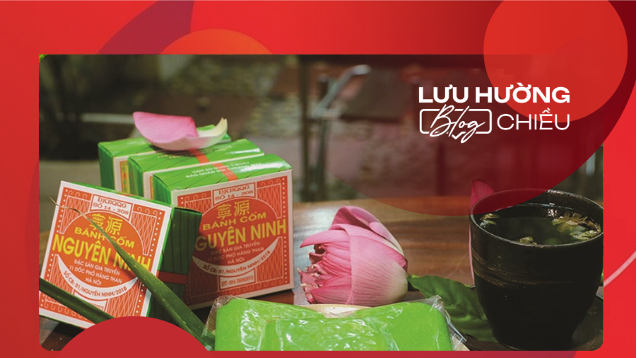 Bánh cốm, ký ức và kỷ niệm của tôi