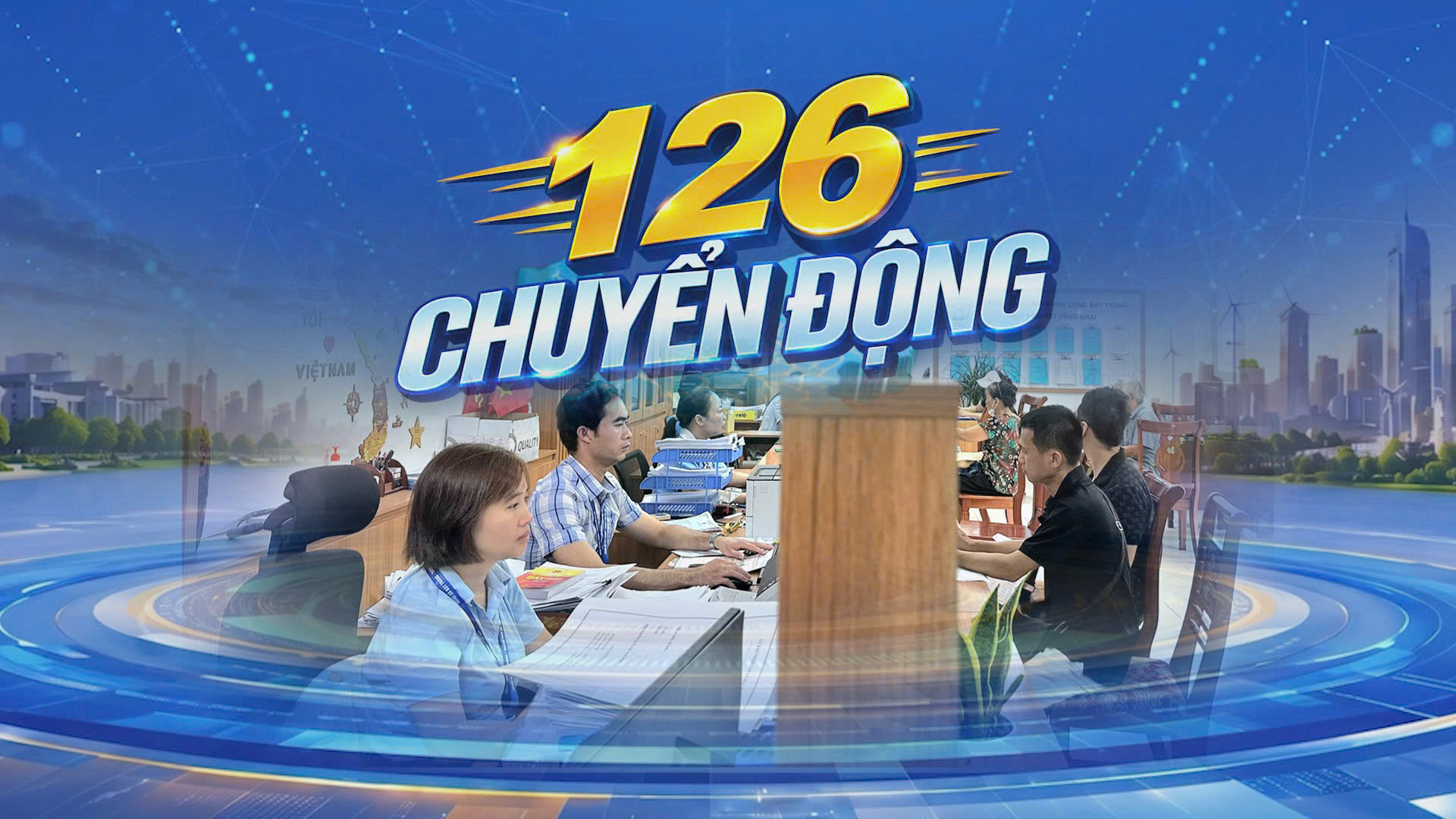 126 Chuyển động | 30/09/2026