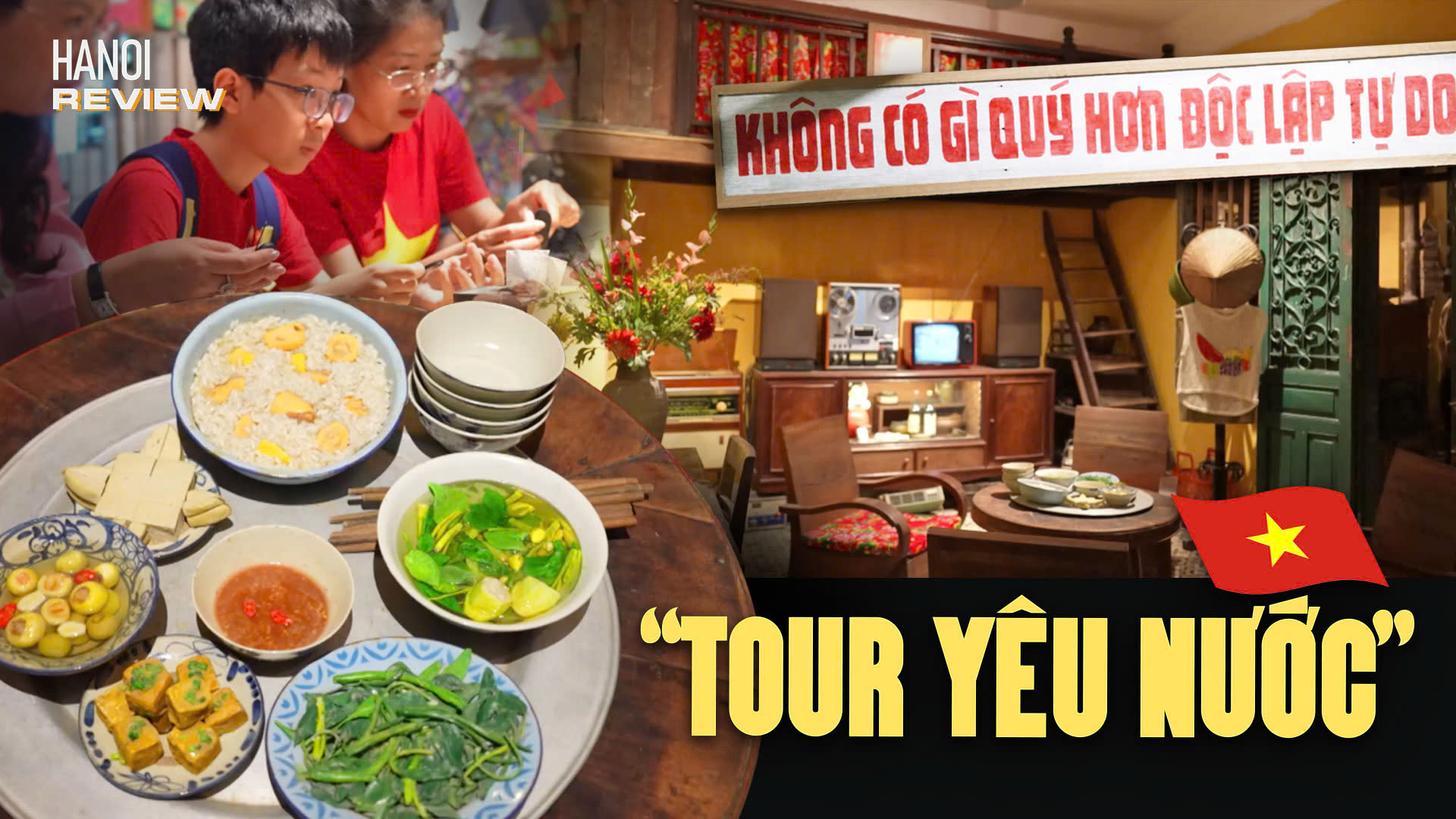 'Tour Yêu nước' - Chạm vào ký ức một thời | HANOI Review | 06/09/2026