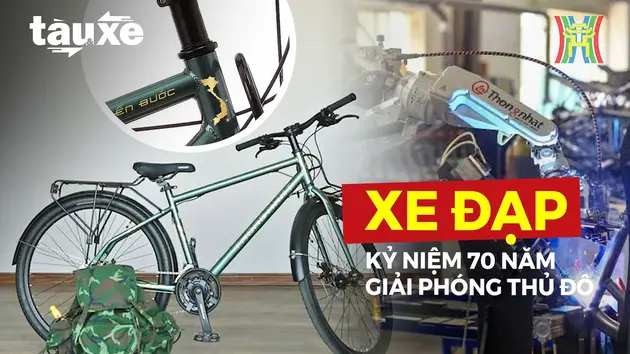 Chiếc xe đạp kỷ niệm 70 năm Giải phóng Thủ đô | Bản tin Tàu và Xe | 10/10/2024