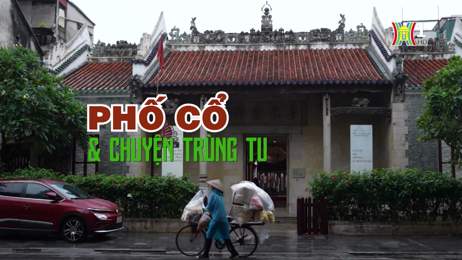 Phố cổ và chuyện trùng tu