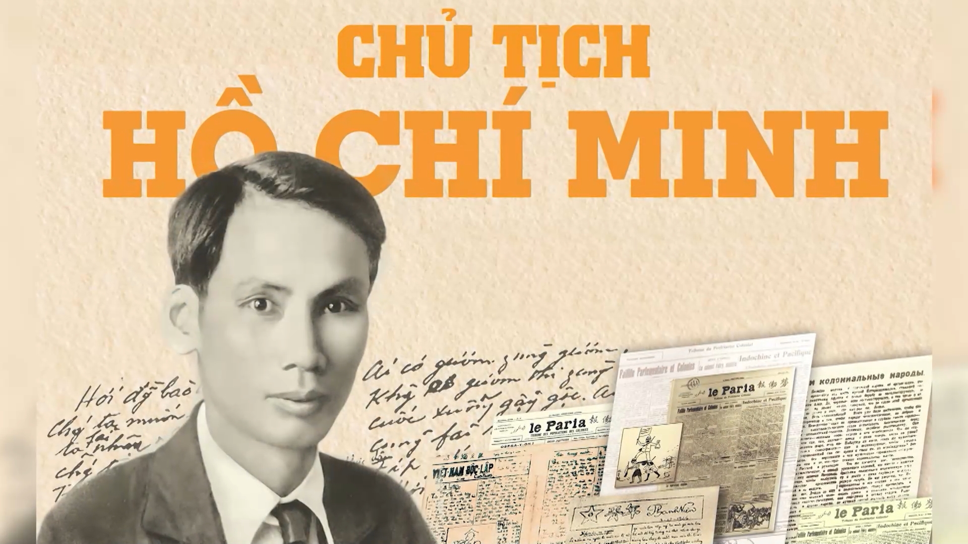 Hồ Chí Minh - ngòi bút sắc | Phóng sự tài liệu | 17/06/2025