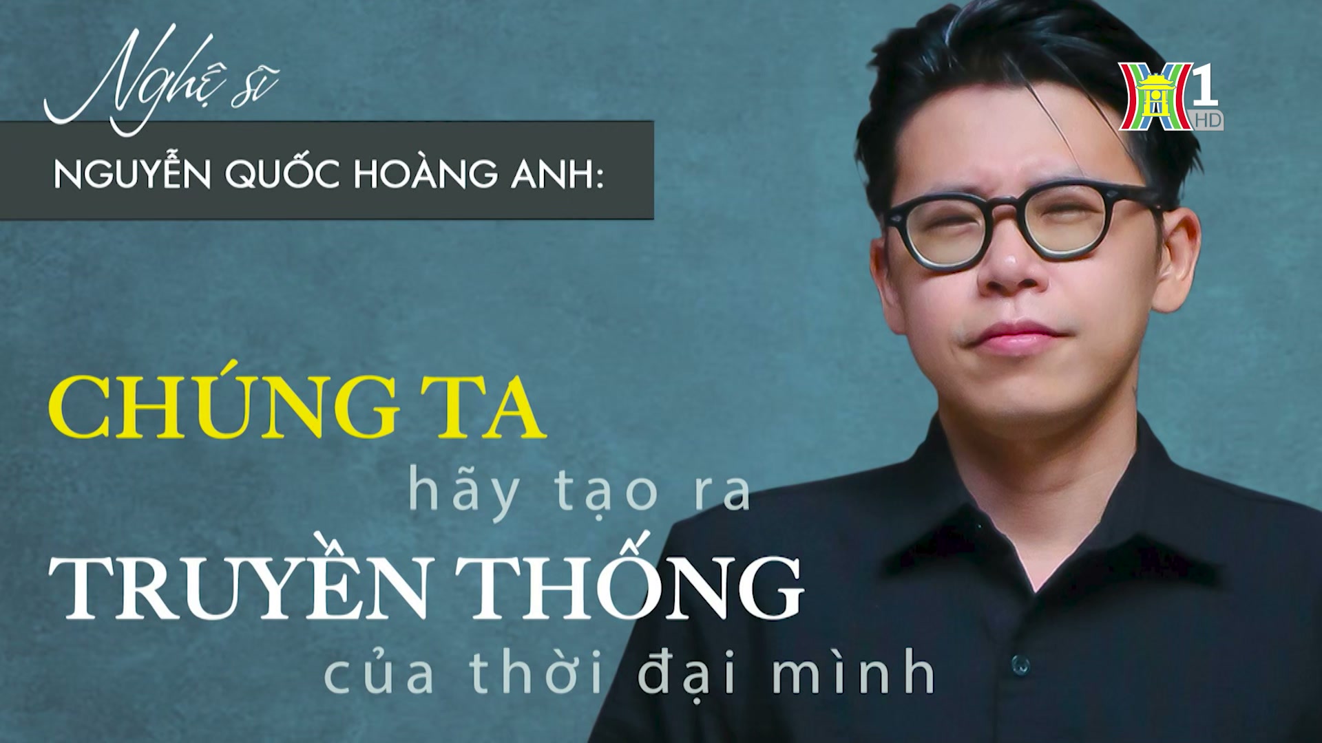 Người tạo lối đi mới cho nghệ thuật truyền thống | Người tốt quanh ta | 26/08/2024 