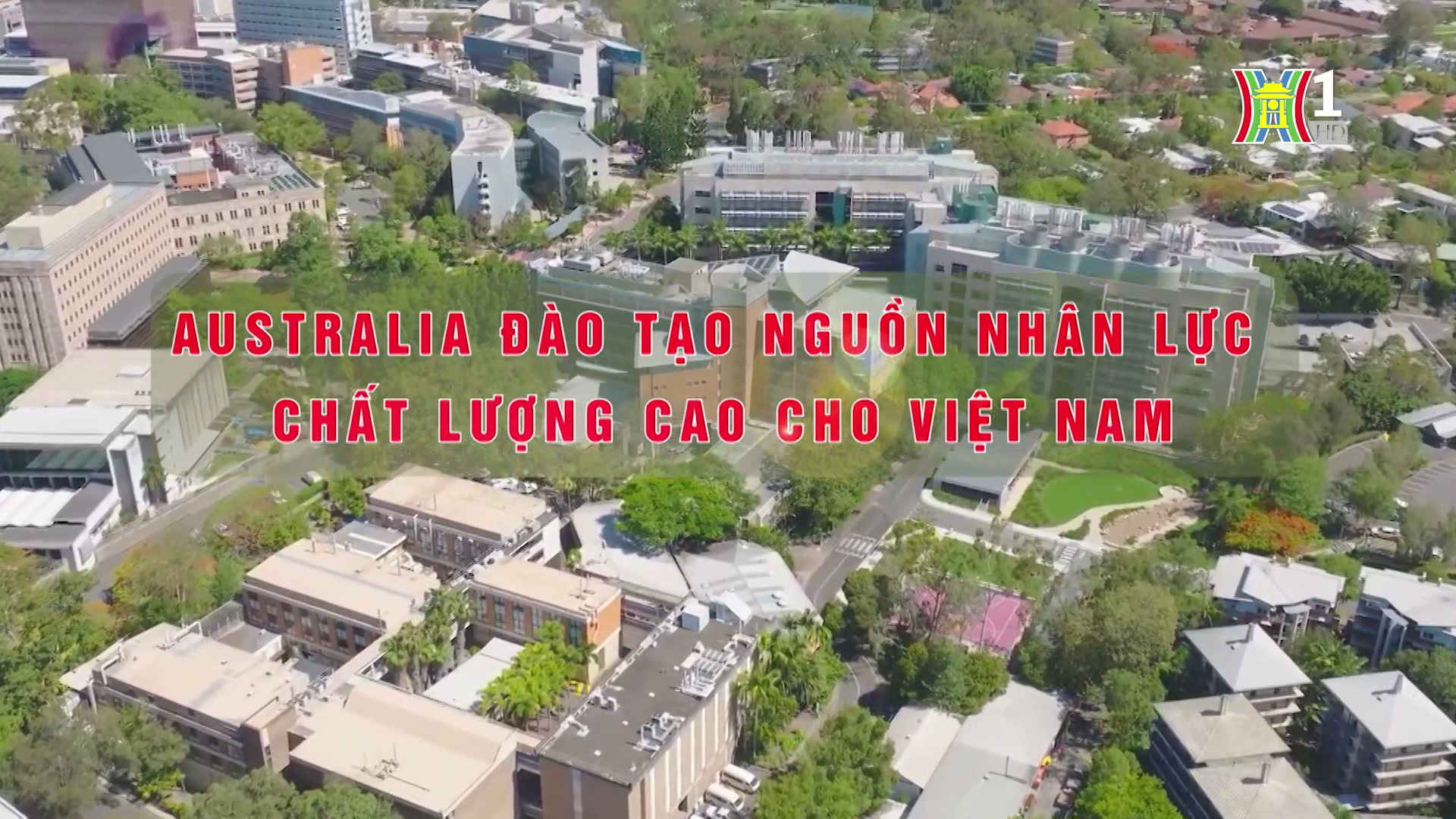 Australia hỗ trợ nguồn nhân lực chất lượng cao cho Việt Nam | Thủ đô và thế giới | 31/08/2024